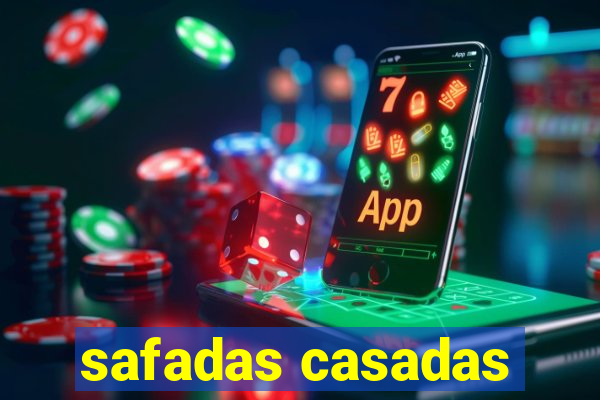 safadas casadas